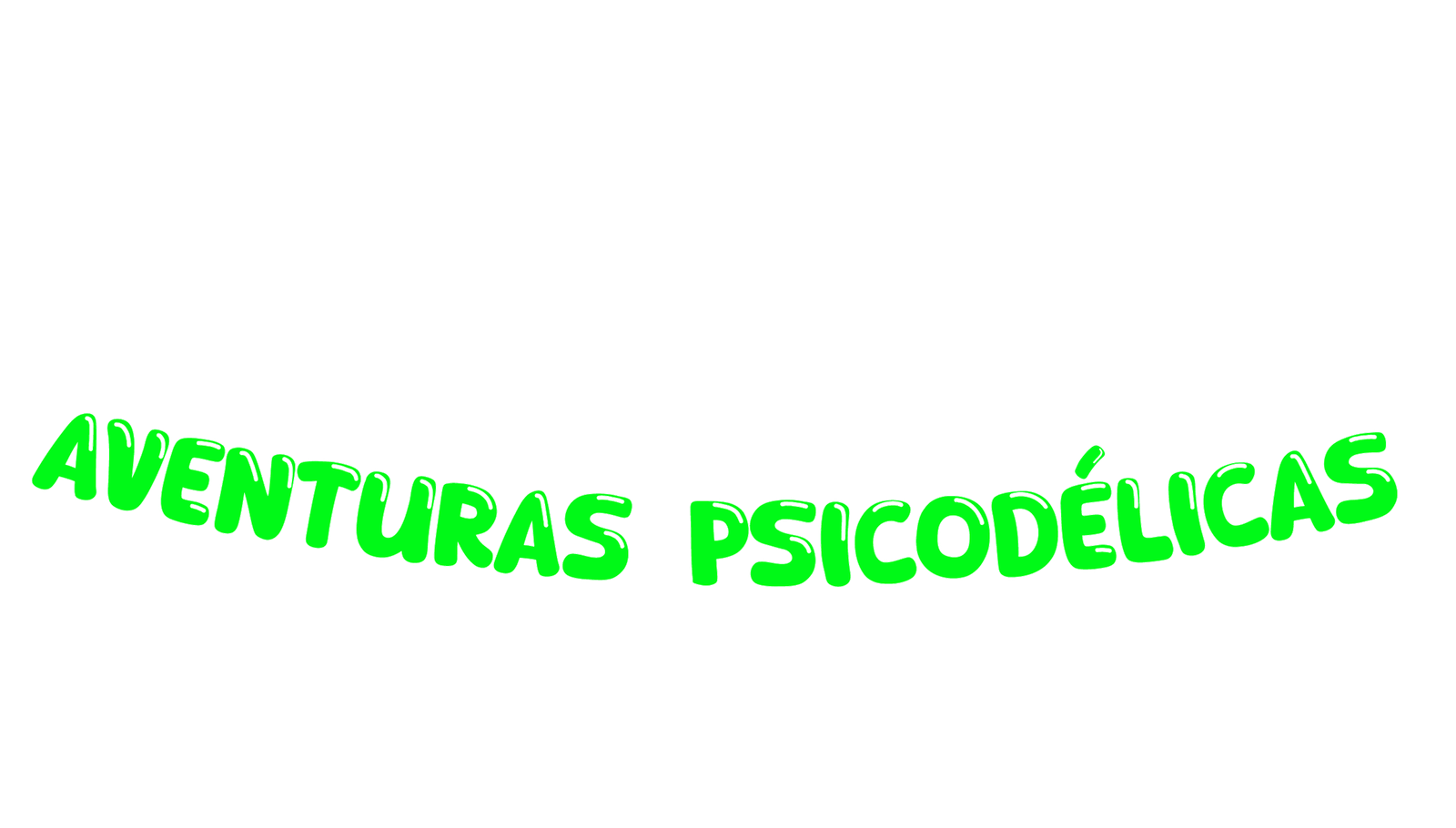 Aventuras Psicodélicas